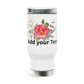 Floral Customizable 14oz Travel Mug with Handle — Add Your Text